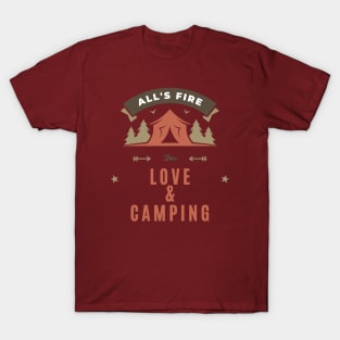 All is fair in love and camping T-Shirt